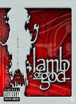 Lamb Of God : Terror and Hubris
